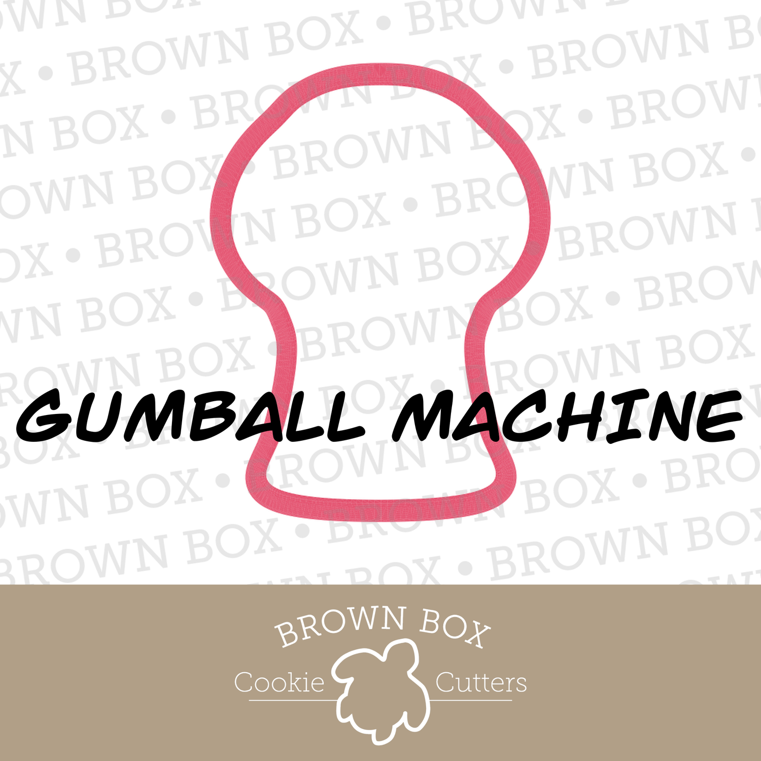 Gumball Machine