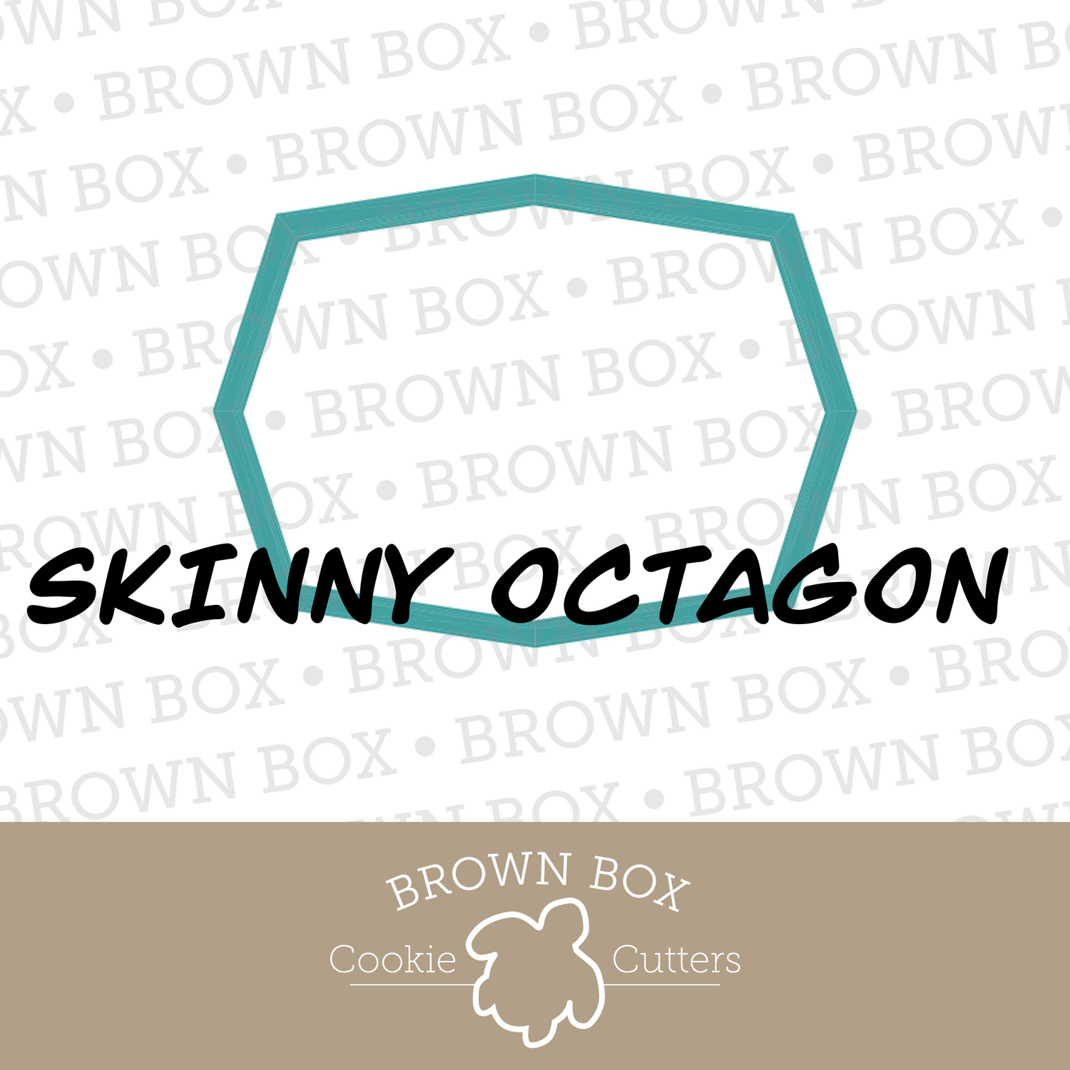 Skinny Octagon 