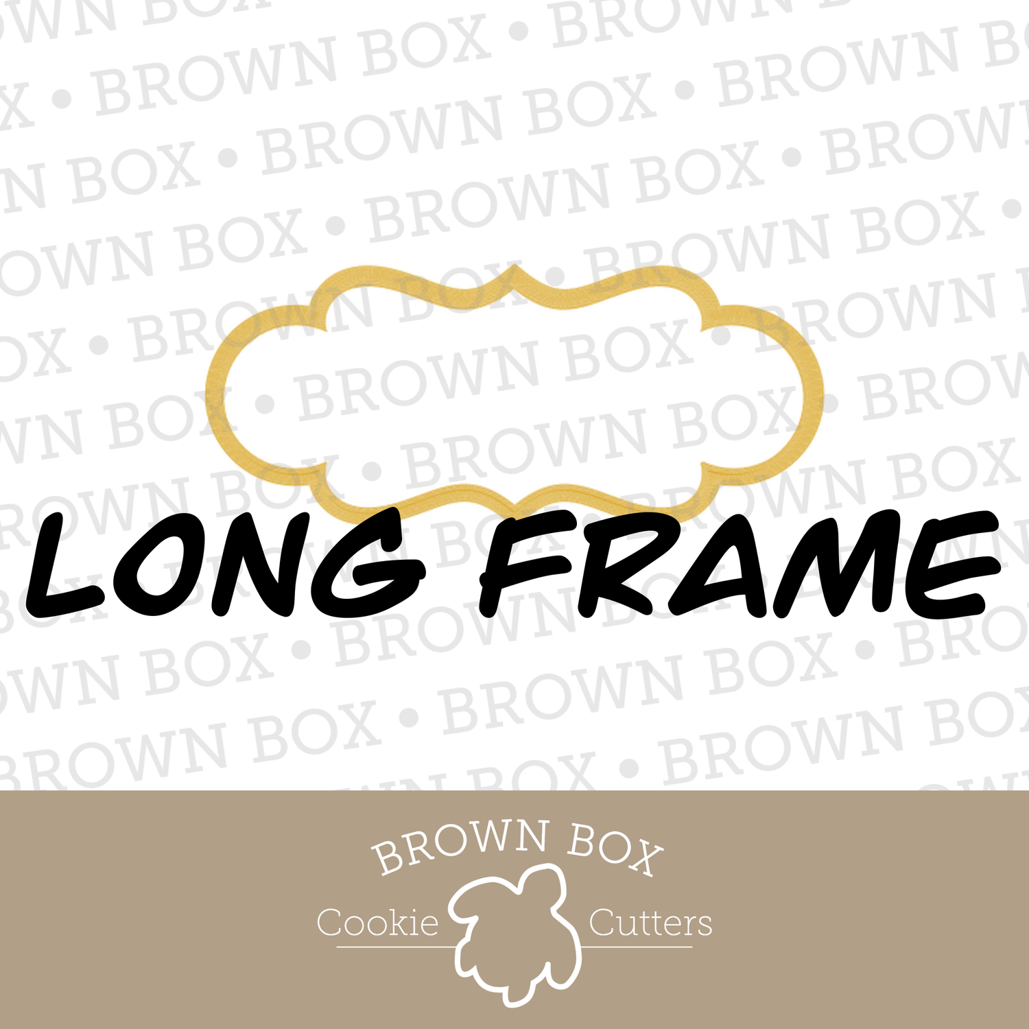 Long Frame