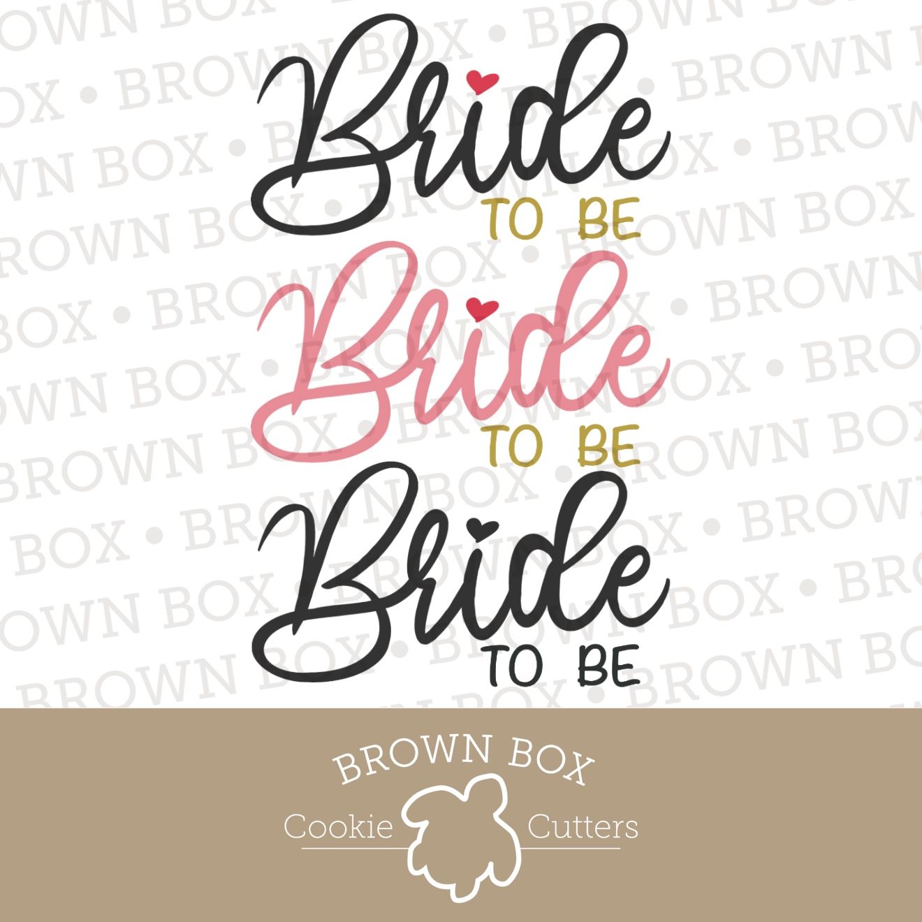 Bride To Be - Bachelorette