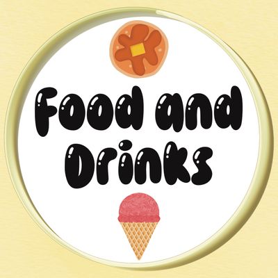 Food and Drinks