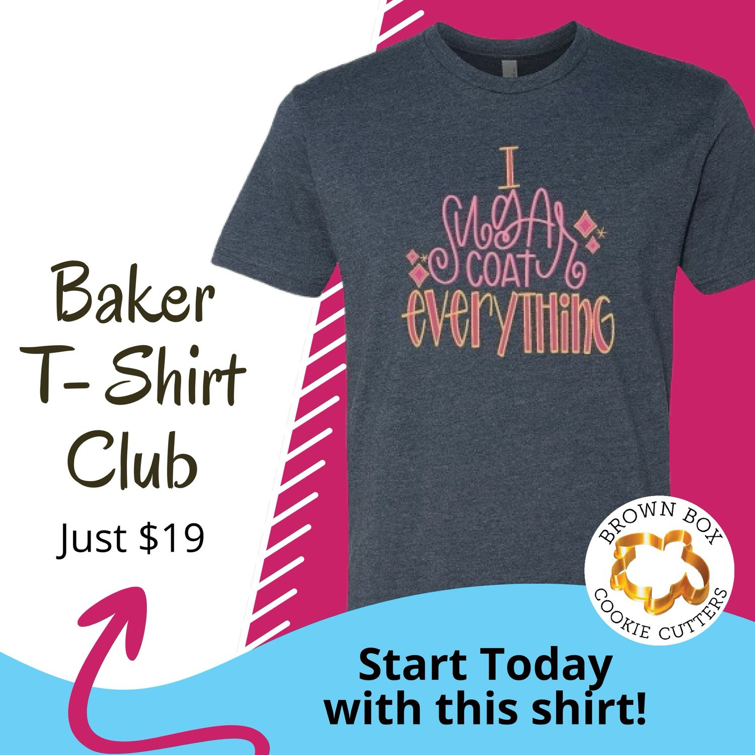 Baker T Shirt Club