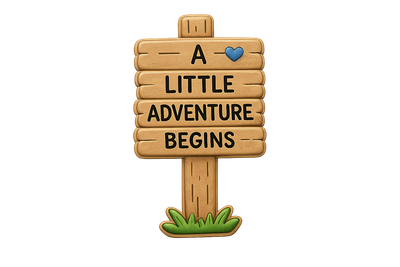 Little Adventure Sign
