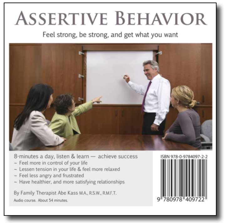 Assertive Behavior Audiobook — Feel strong, be strong, and get what you want (includes self-hypnosis and guided imagery)