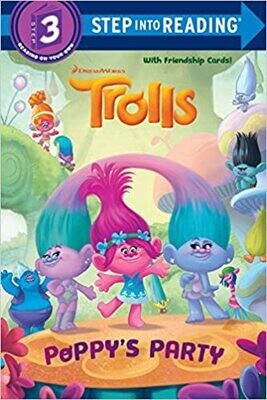 Trolls: Poppy's Party (Step Into Reading Level 3)
