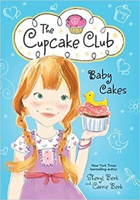 Cupcake Club: Baby Cakes