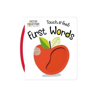 Petite Boutique: Touch and Feel First Words