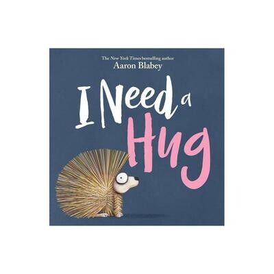 I Need a Hug (Scholastic)