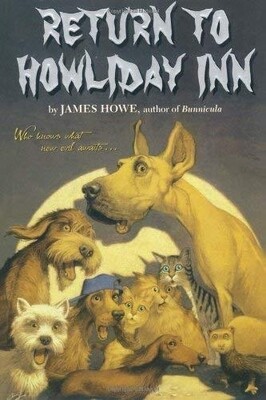 Return to Howliday Inn (Bunnicula and Friends) by James Howe