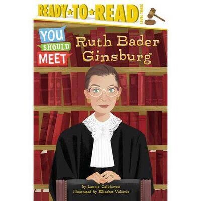 Ruth Bader Ginsburg (Ready-to-Read Level 3)