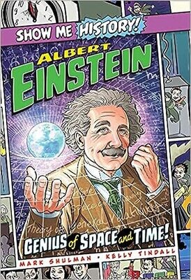Show Me History: Albert Einstein