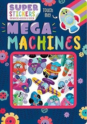 Mega Machines: With Super Stickers