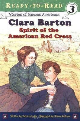 Clara Barton: Spirit of the American Red Cross (Ready-to-Read Level 3)