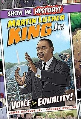 Show Me History: Martin Luther King Jr.
