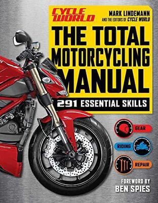 The Total Motorcycling Manual
