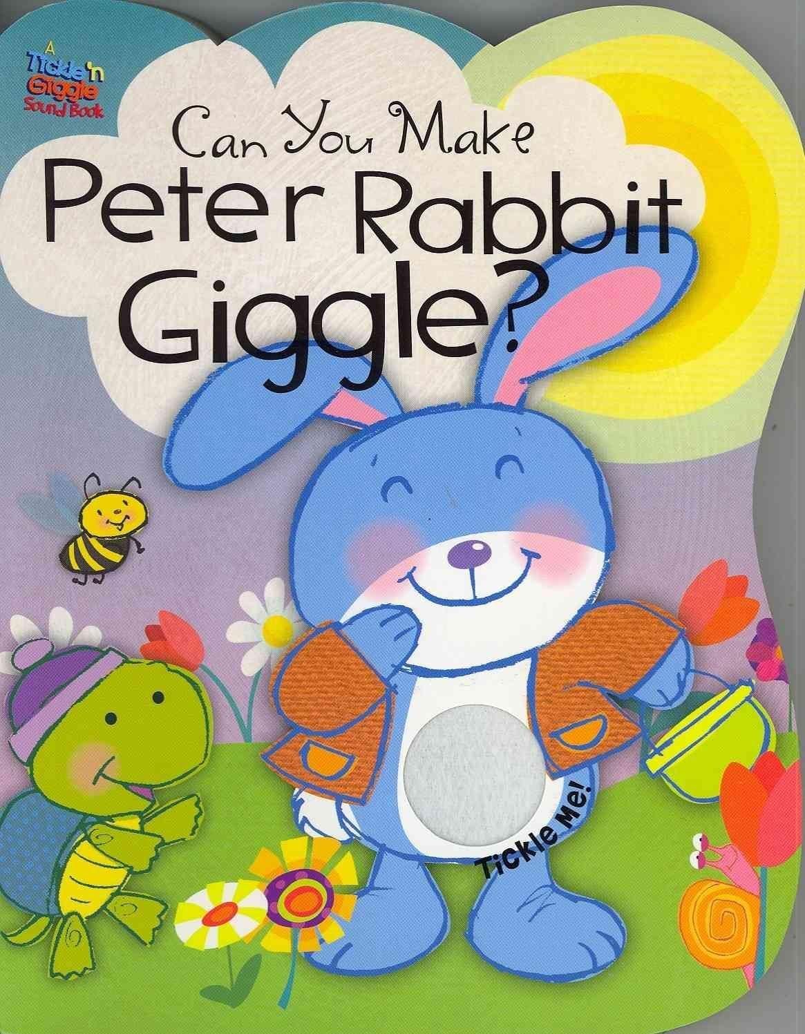 Can You Make Peter Rabbit Giggle