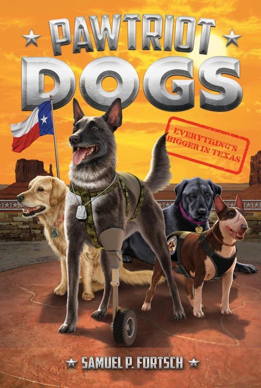 Pawtriot Dogs: Everything's Bigger in Texas - #2