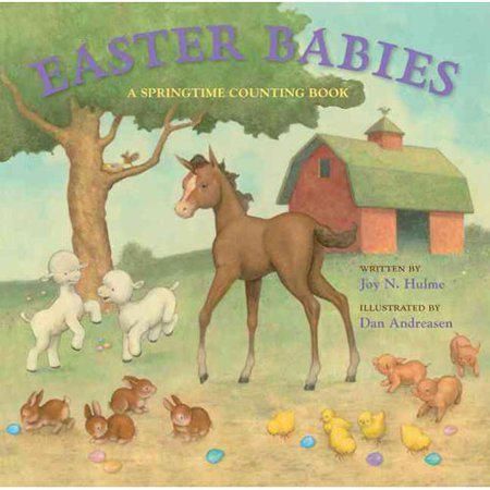 Easter Babies: A Springtime Counting Book