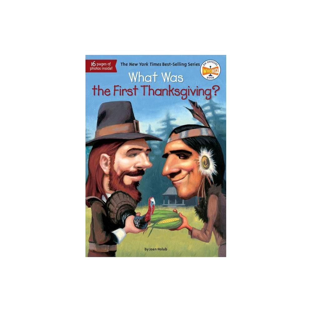 What Was the First Thanksgiving?