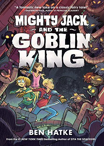 Mighty Jack and the Goblin King (#2)