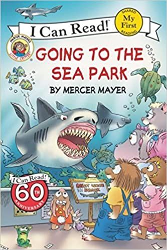 Little Critter: Going to the Sea Park (I Can Read! Shared My First Reading)