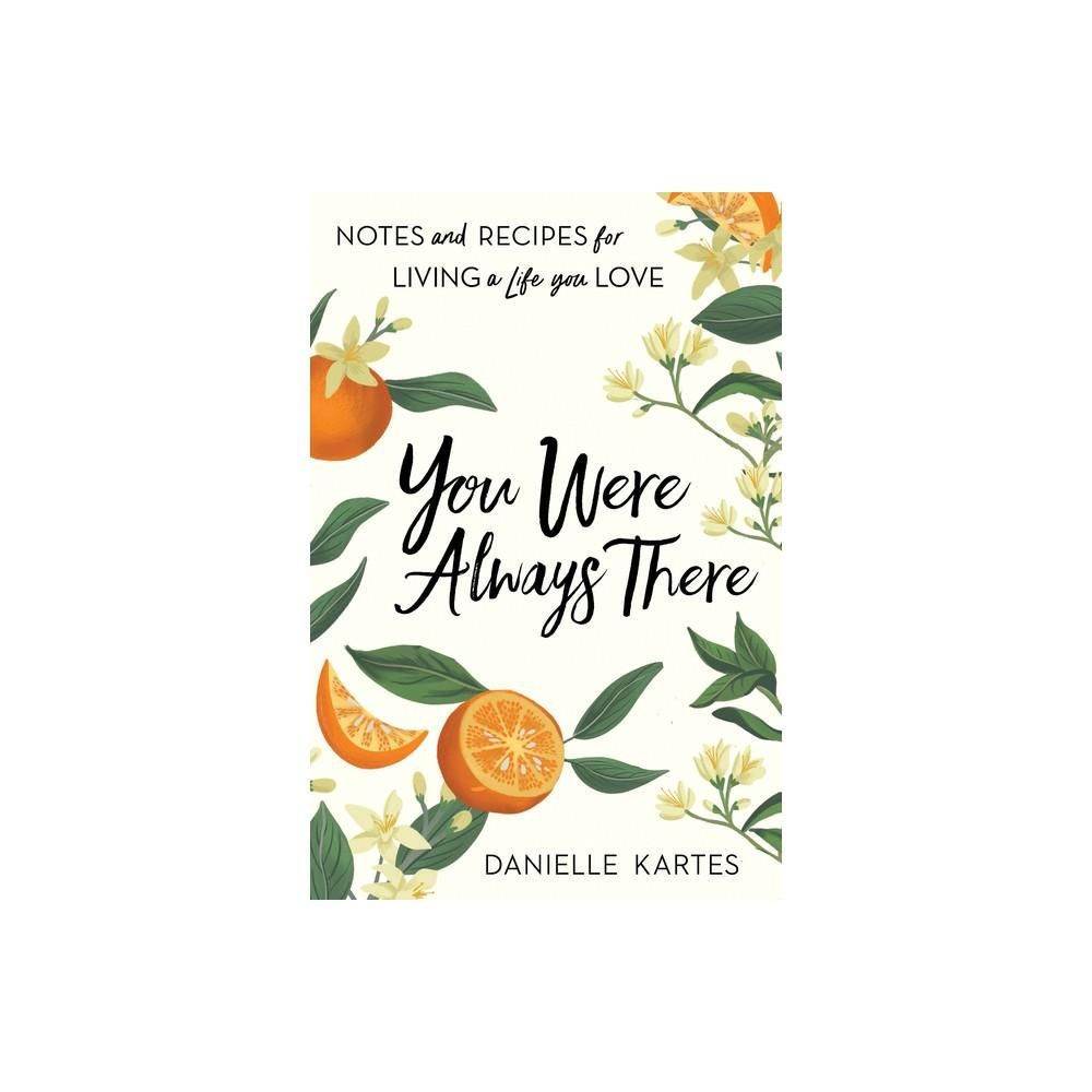 You Were Always There You Were Always There