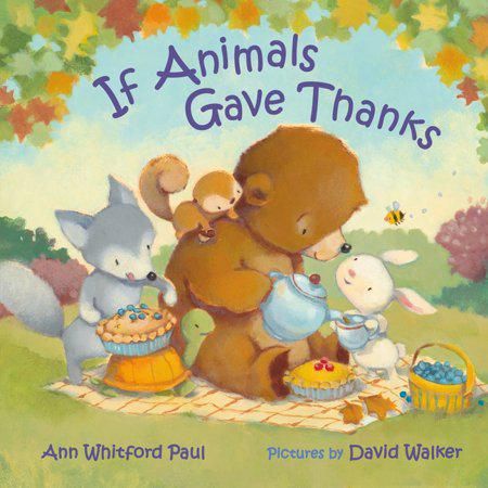 If Animals Gave Thanks If Animals Gave Thanks