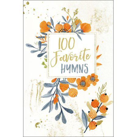 100 Favorite Hymns: Devotions for Worship and Reflection (A 100-Day Devotional)