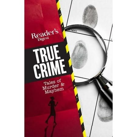 Reader's Digest True Crime Reader's Digest True Crime