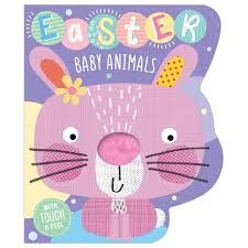 Easter Baby Animals Touch & Feel Board Book