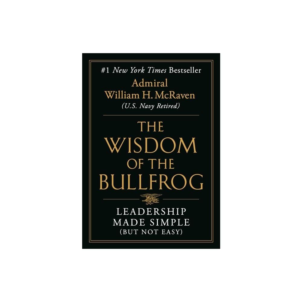 The Wisdom of The Bullfrog