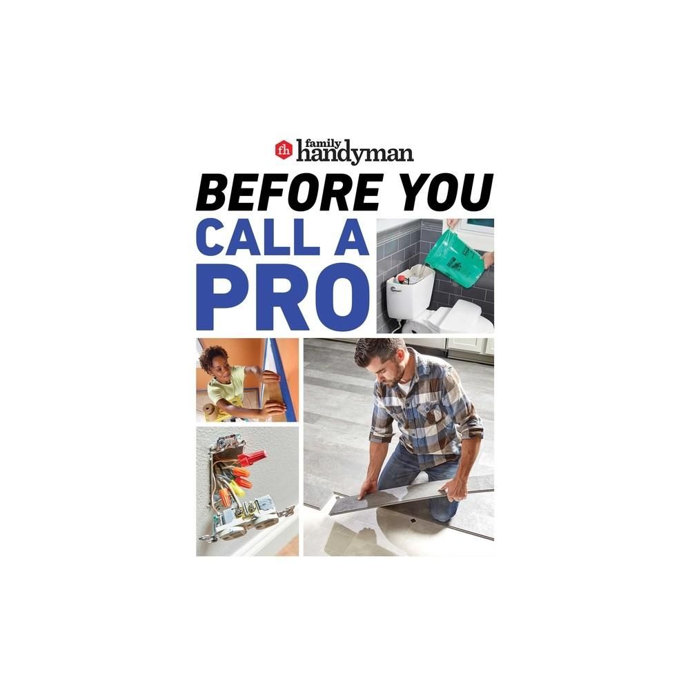 Family Handyman: Before You Call a Pro
