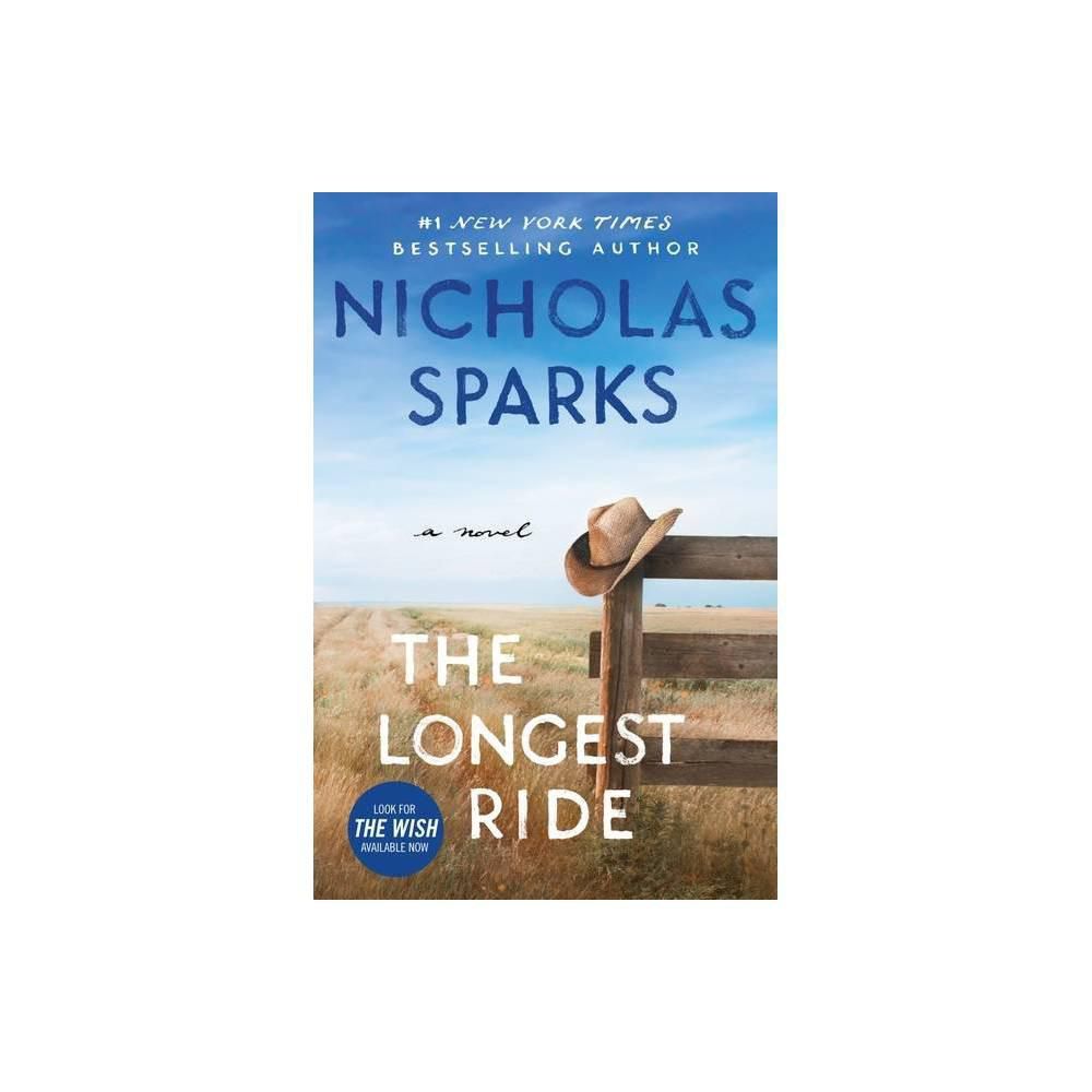The Longest Ride The Longest Ride