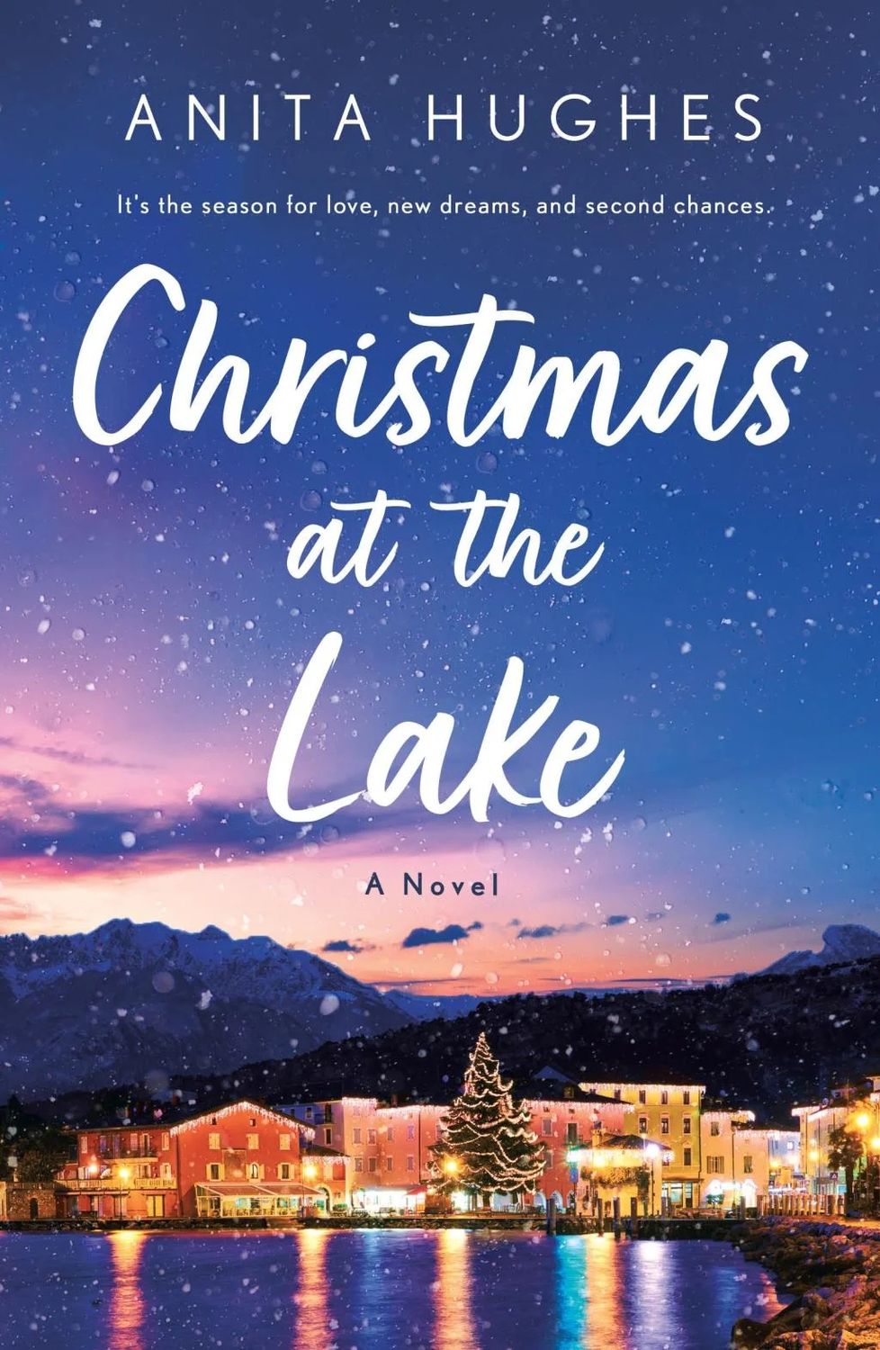 Christmas at the Lake - by Anita Hughes (Paperback)