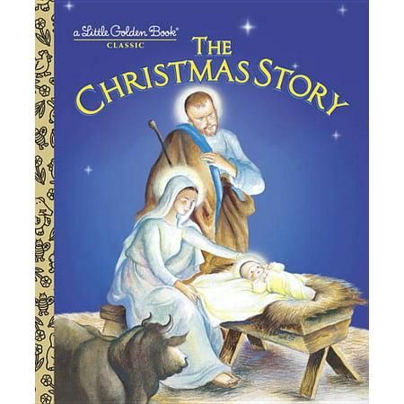 The Christmas Story (a Little Golden Book)