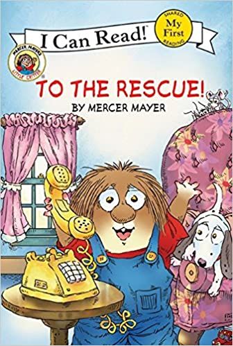Little Critter: To the Rescue! (I Can Read! Shared My First Reading)