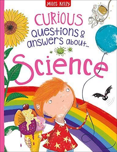 Curious Questions and Answers About Science
