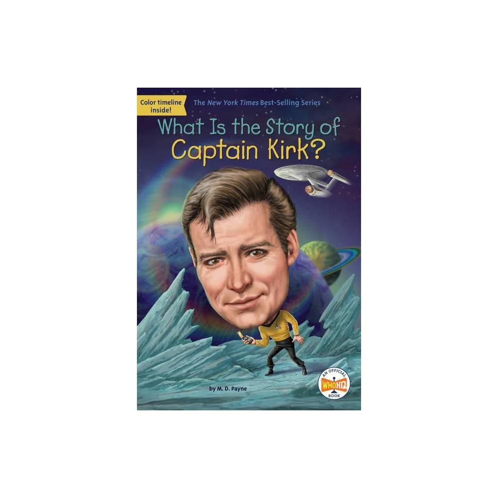 What is the Story of Captain Kirk?