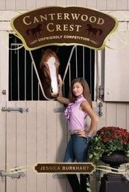 Canterwood Crest: Unfriendly Competition (12)