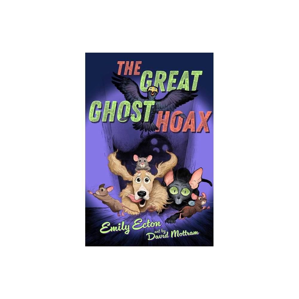 The Great Ghost Hoax The Great Ghost Hoax