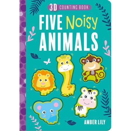 Five Noisy Animals - 3-D Counting Book