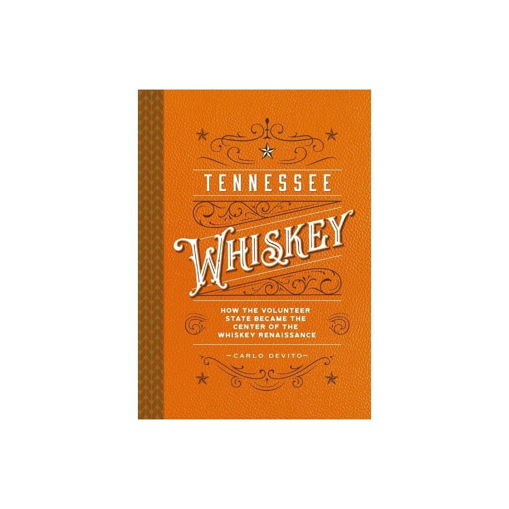 Tennessee Whiskey Tennessee Whiskey