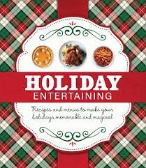 Holiday Entertaining Holiday Entertaining