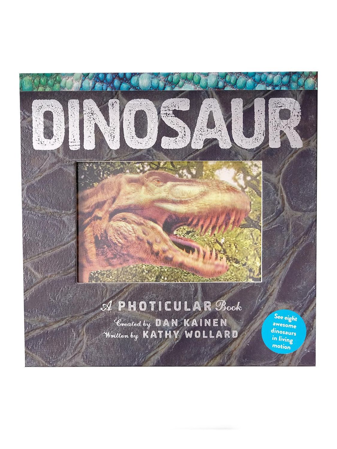 Dinosaur: A Photicular Book Dinosaur: A Photicular Book