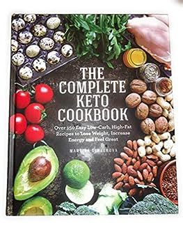 The Complete Keto Cookbook