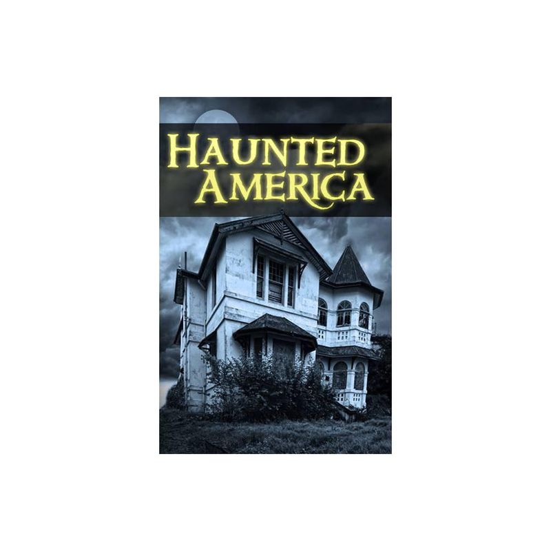 Haunted America