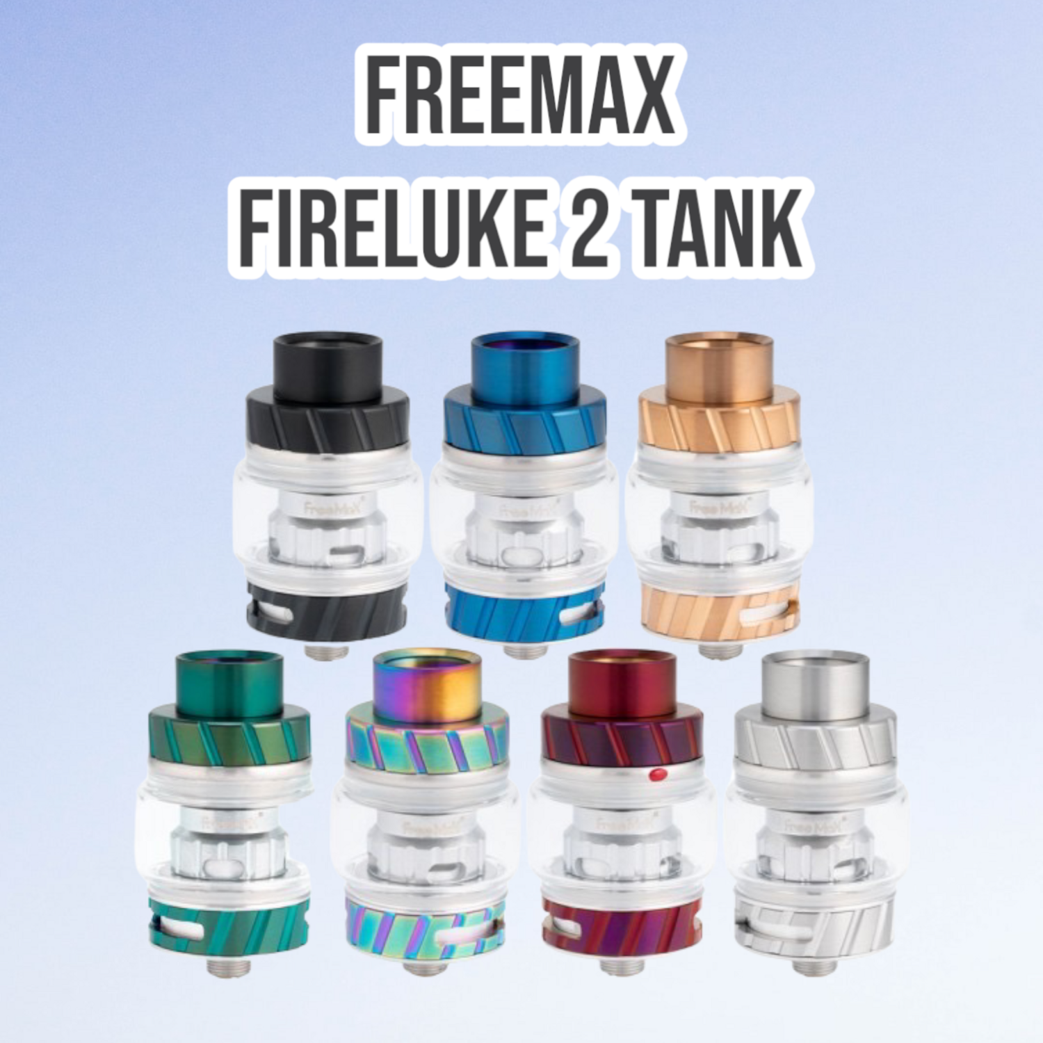 Freemax Fireluke 2 Tank