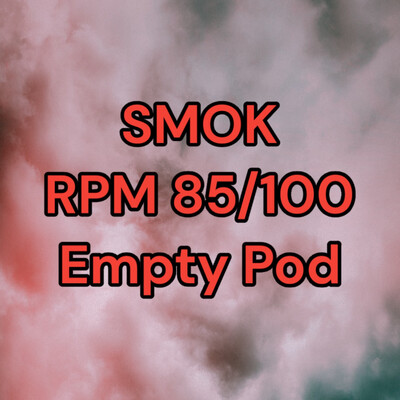 SMOK RPM 85/100 Empty Pod
