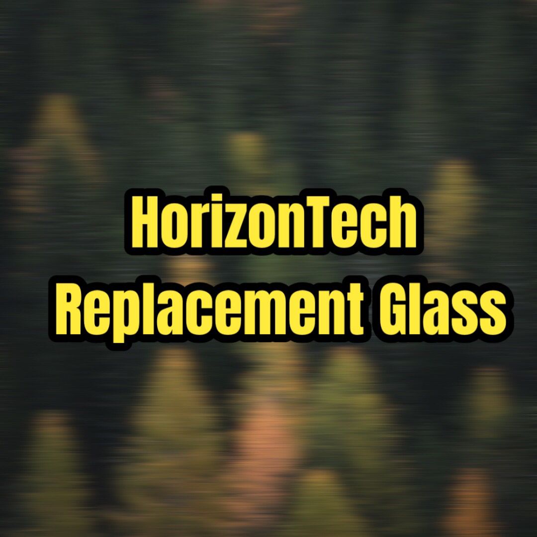 HorizonTech Replacement Glass