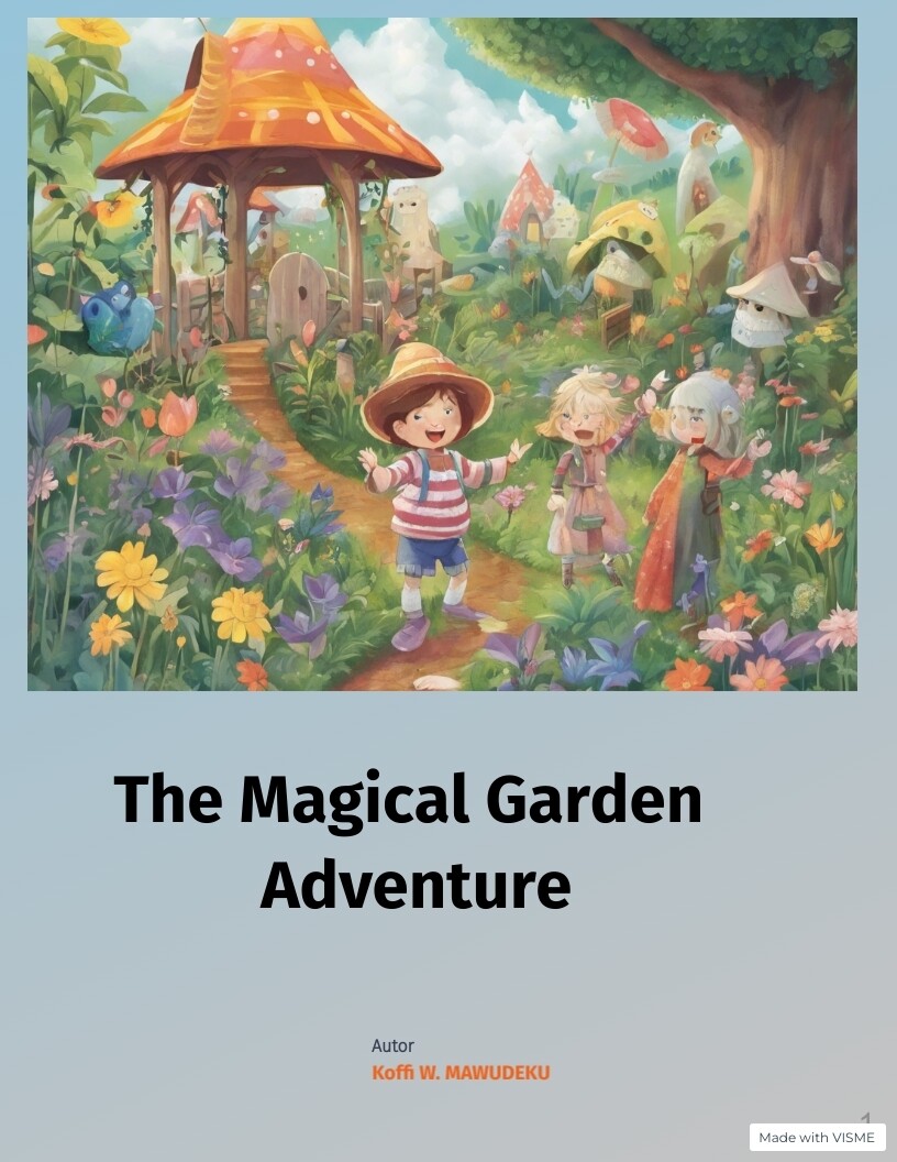 Ebook: The Magical Garden Adventure Ebook: The Magical Garden Adventure